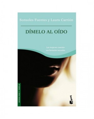 LIBRO DIMELO AL OIDO ( BOOK)