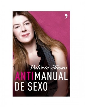 LIBRO ANTIMANUAL DEL SEXO ( VALERIE TASSO)