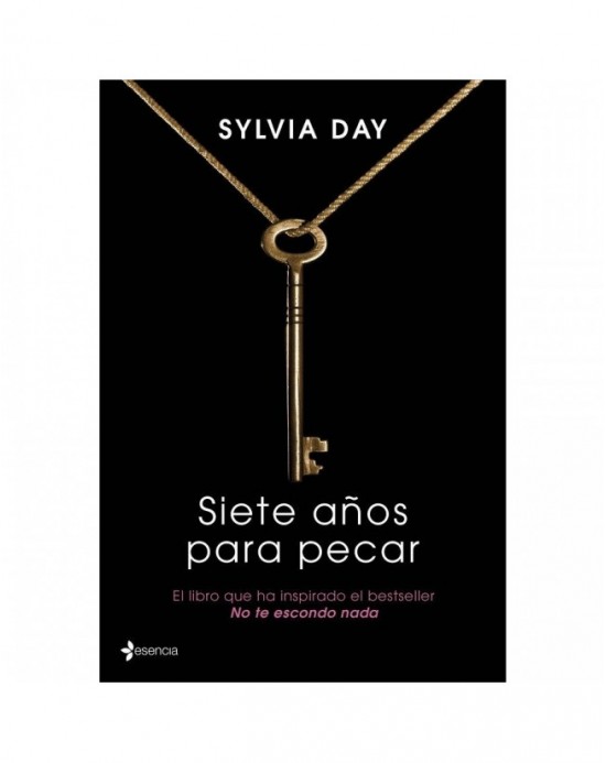 SIETE AÑOS PARA PESCAR (NOVELA) BY SILVIA DAY